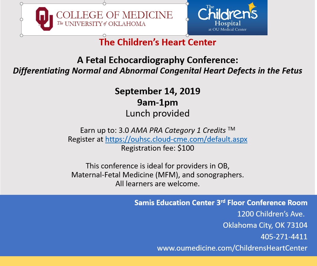 Fetal Echo Conference University of Oklahoma College of Medicine